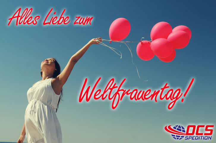 Weltfrauentag: Der Ehrentag der Frauen | OCS Spedition GmbH